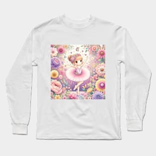 An Adventure between Ballet and Flowers #5 Long Sleeve T-Shirt